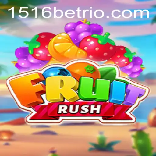 Exploring the World of FruitRush: A Fresh Gaming Experience with 1516bet