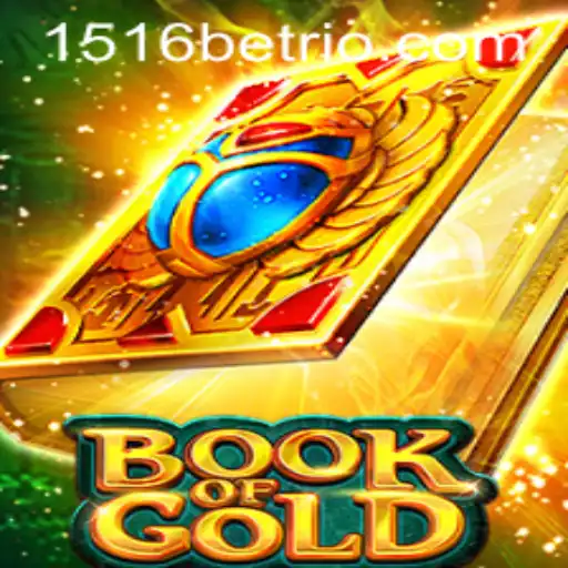 Exploring the Exciting World of BookofGold with 1516bet